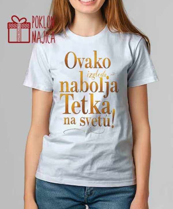 Majice sa stampom natpisom slikom/Za tetku/Najbolja tekta na svetu zlatna.jpg
